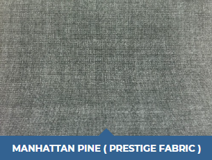 Manhattan Pine (Prestige Fabric)
